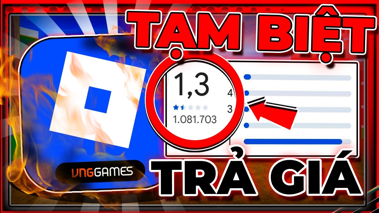 BẢN TIN ROBLOX - CÁI GIÁ QUÁ ĐẮC ROBLOX VNG HOÀN TOÀN THẤT BẠI...