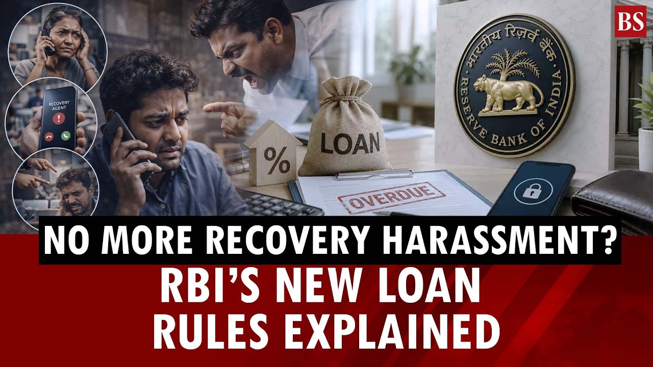 No more recovery harassment? RBI’s new loan rules explained