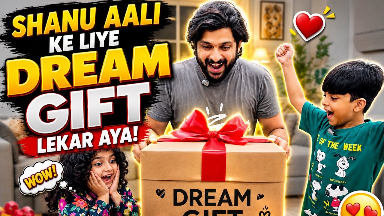 Shanu aali ka dream gift #vlog #trending #shorts #gift 