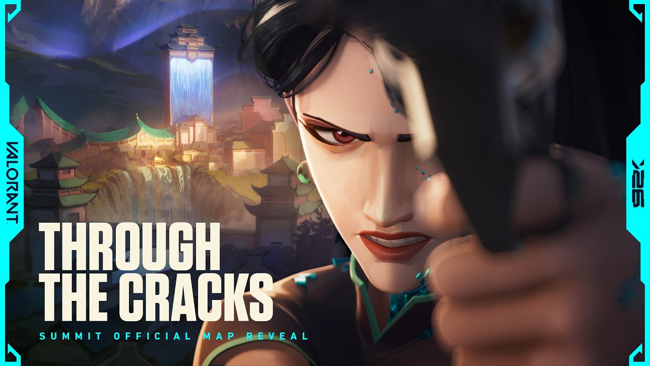 THROUGH THE CRACKS // Summit Official Map Reveal Trailer - VALORANT