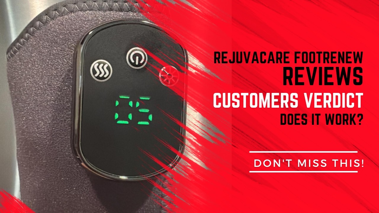 Rejuvacare FootRenew Reviews: Customers Verdict Truth Rejuvacare Footrenew Triple Method Massager
