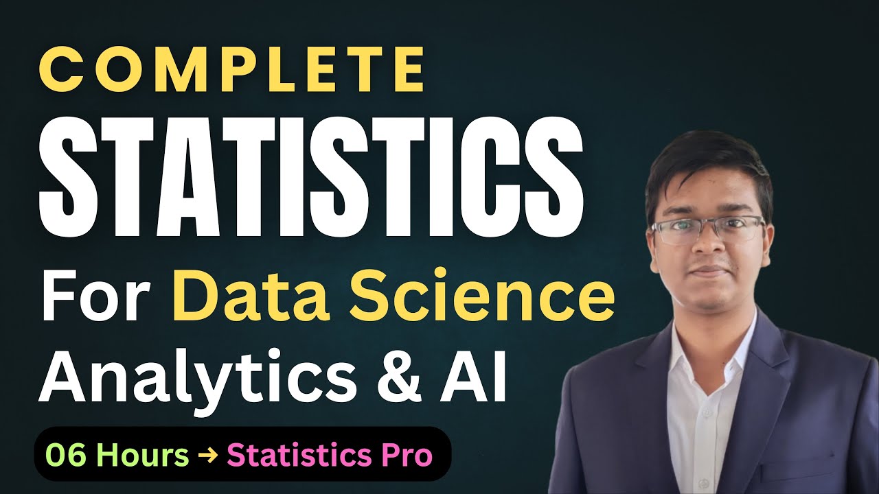 Learn ALL Statistics for Data Science - Just 06 Hours!