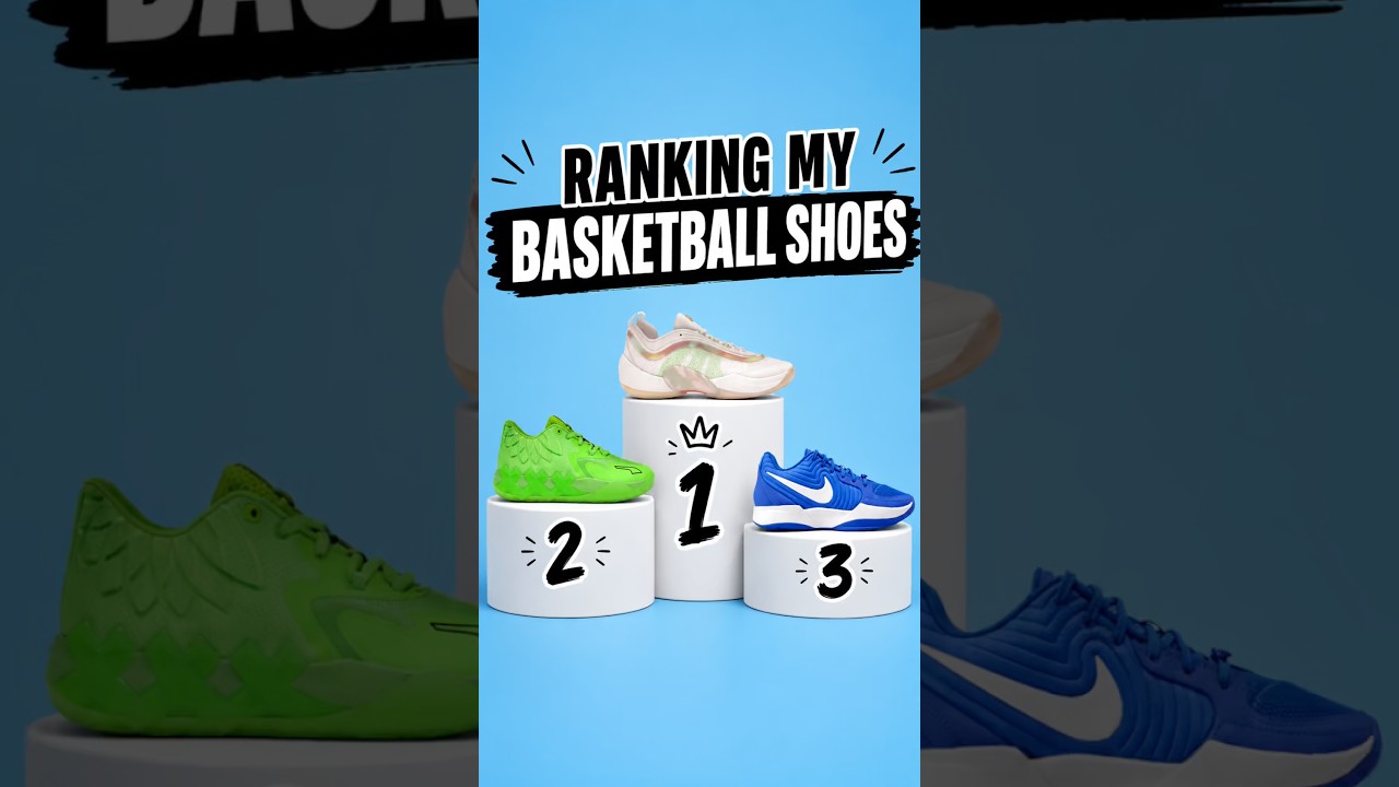 Ranking my Basketball Shoes