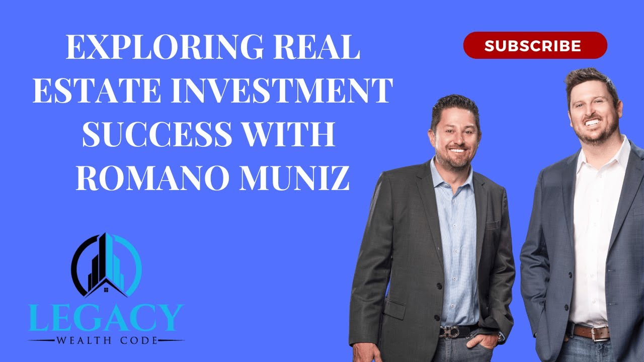 Innovative Strategies in Real Estate: Exploring Investment Success with Romano Muniz