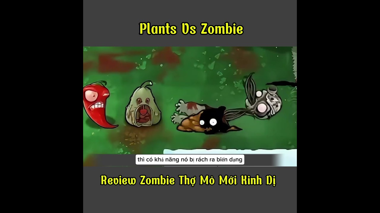 Tập 254 | Review Zombie Thợ Mỏ Biến Dị Mới #shorts #plants #plantsvszombies #pvz