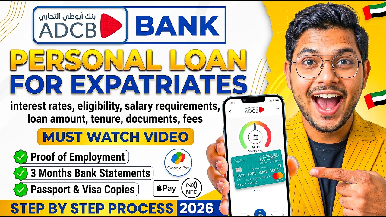 ADCB Bank Personal Loan for Expatriates UAE 2026 | How to Get ADCB Personal Loan Online 2026