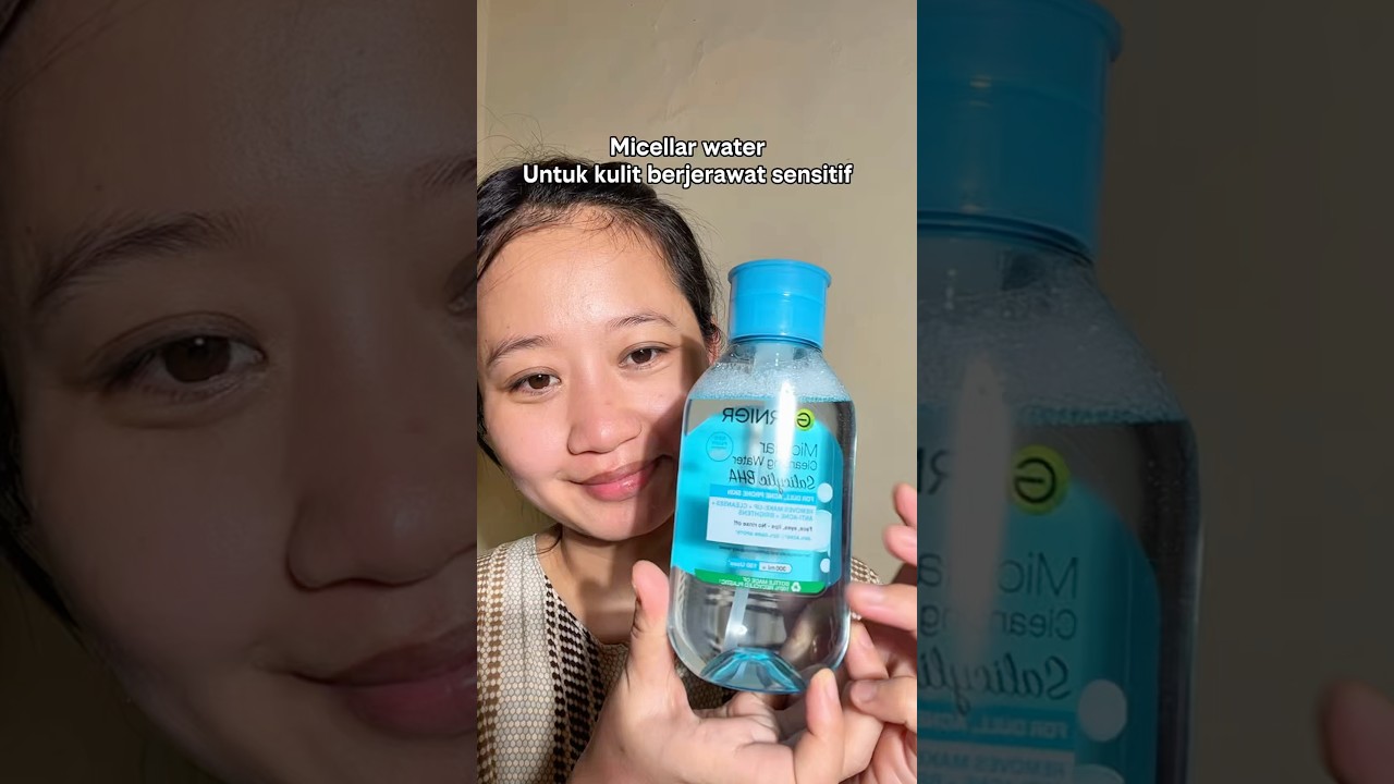 Micellar water Aman buat kulit sensitif #skincare #micellarwater #kulitsensitif