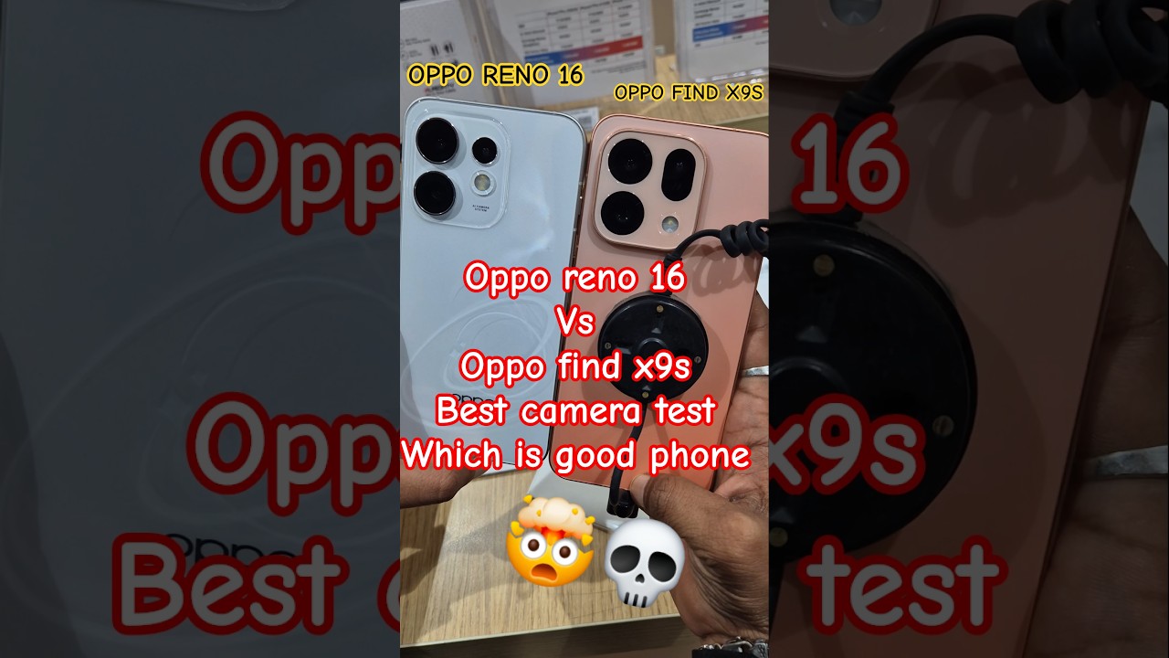 🤯🤯 OPPO Find X9s vs OPPO Reno 16 Camera Test! 📸 Kaun Sa Hai Best? 120x Zoom & Night Mode Test! 🤯