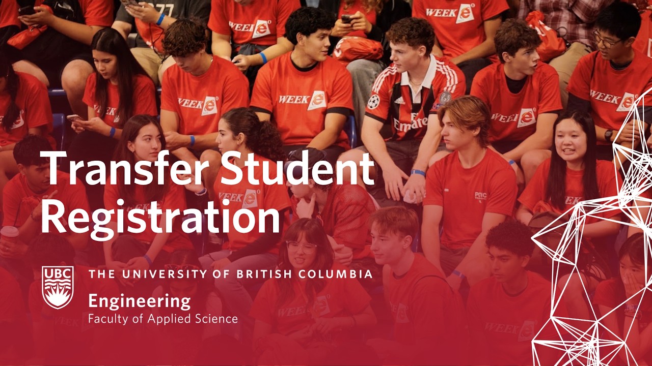 UBC Engineering: Transfer Student Registration Workshop