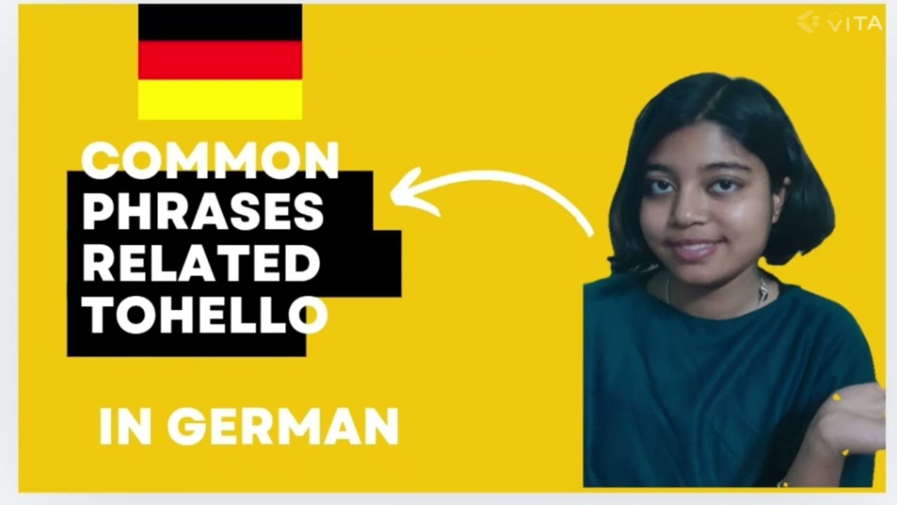 BASIC GERMAN PHRASES RELATED TO " HELLO"!Step by step teaching.