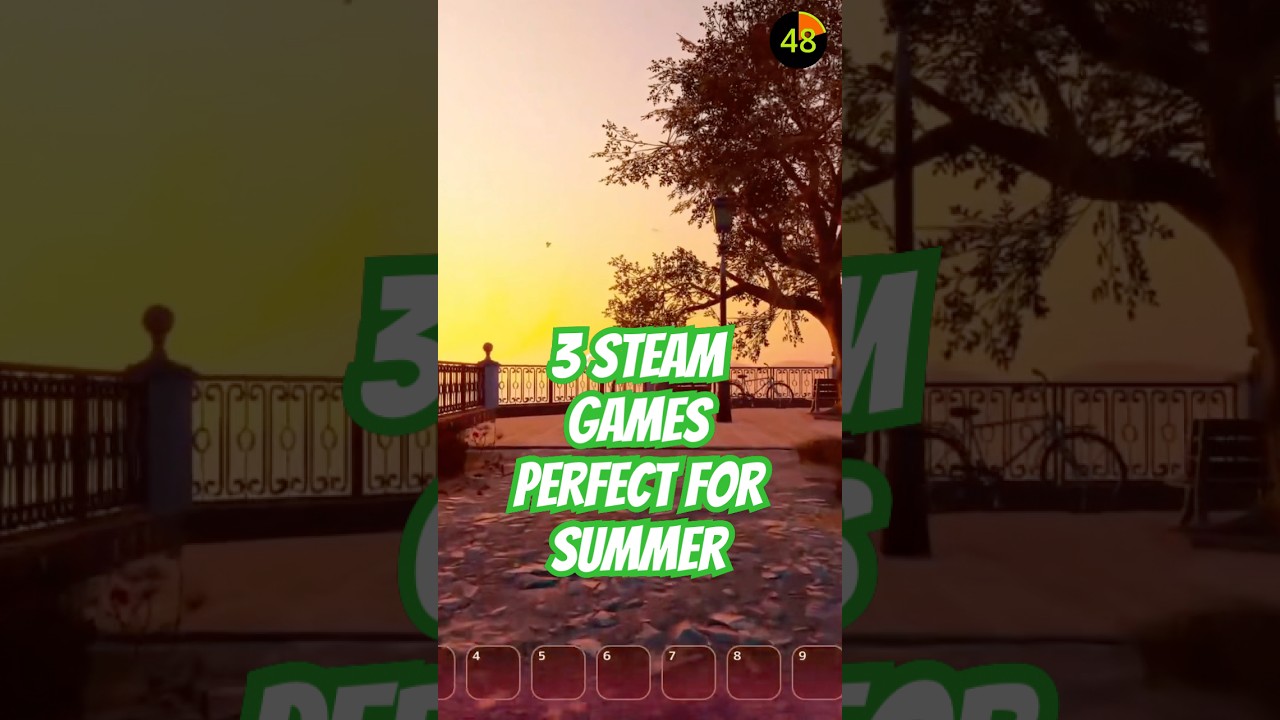3 Steam Games Perfect to Play in Summer! 🔥