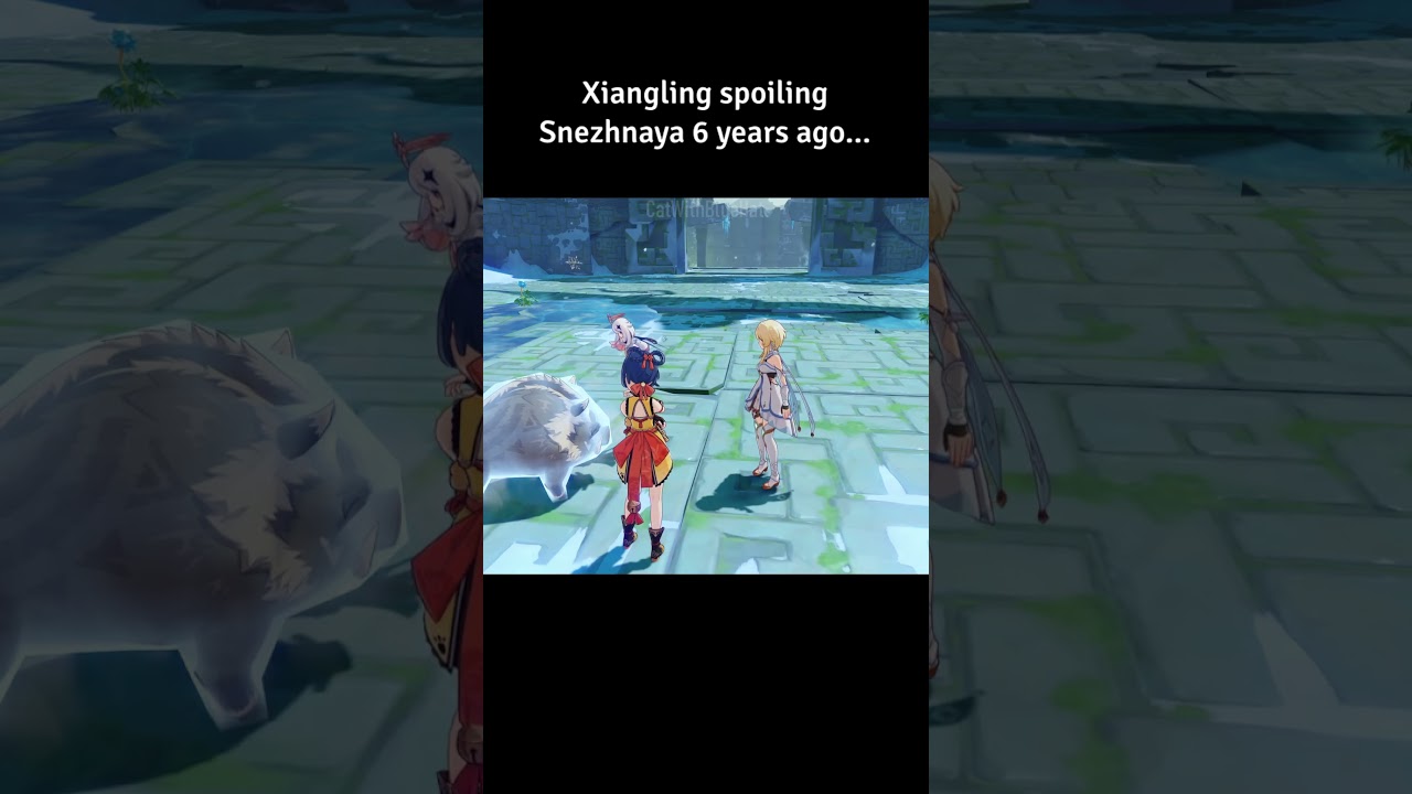 Xiangling spoiling the Snezhnaya Story 6 years ago... #genshinimpact