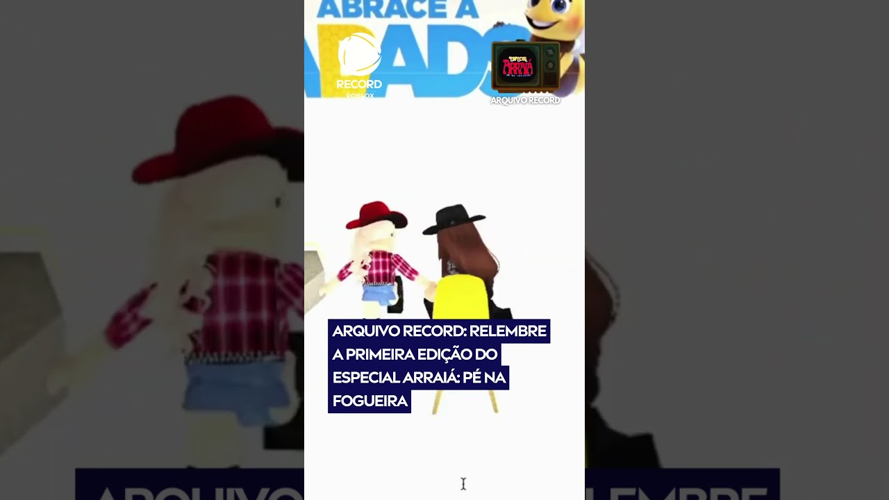 A primeira edição do Arraiá Pé na Fogueira na Record Roblox foi INESQUECÍVEL! 🎉🔥