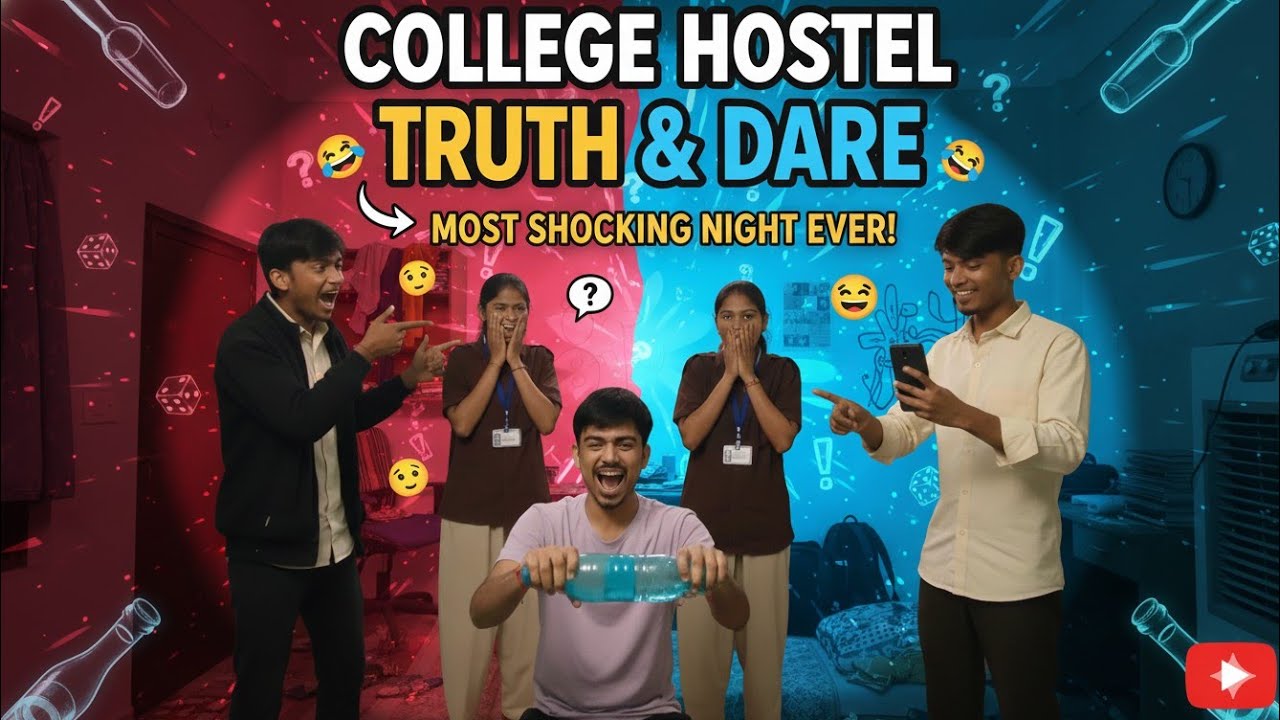 COLLEGE HOSTEL TRUTH & DARE 😱 | Sabse Shocking Night Ever 😂🔥
