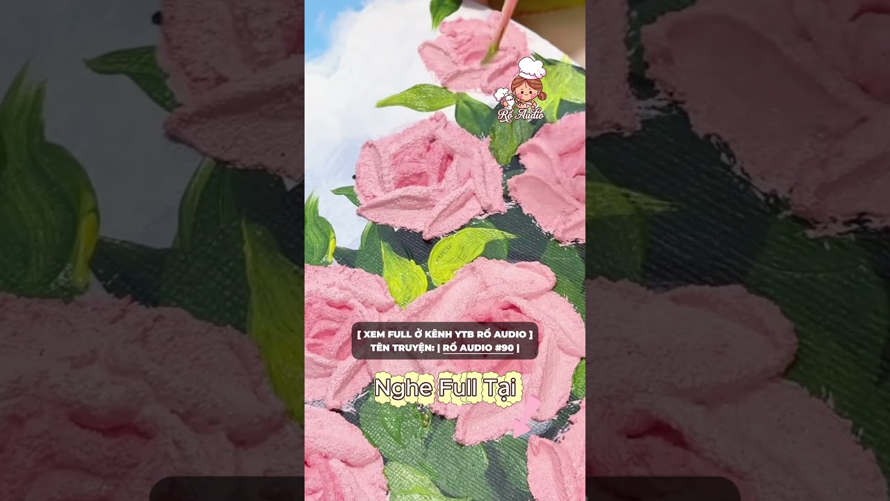 Rổ Audio #90 | Sự Hối Hận Muộn Màng #audio #cake