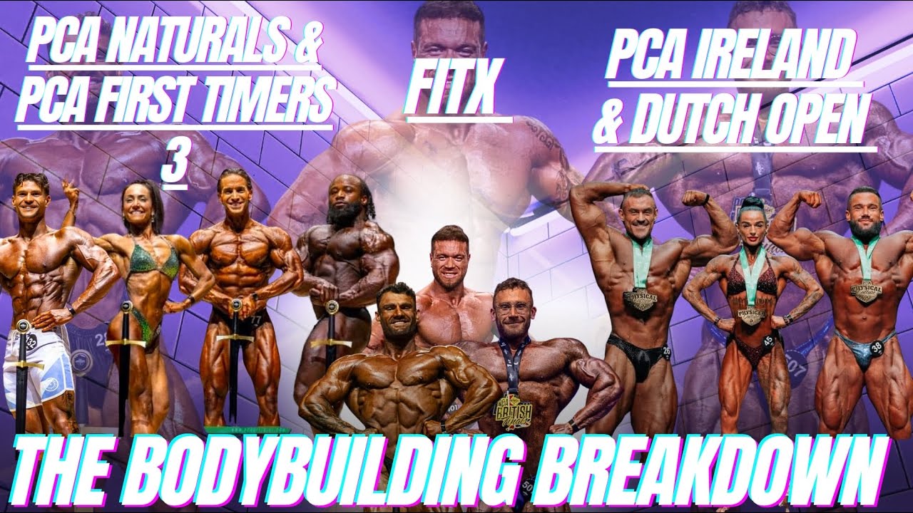 PCA FIRST TIMERS / PCA NATURALS / PCA IRELAND / FIT X / PCA DUTCH OPEN