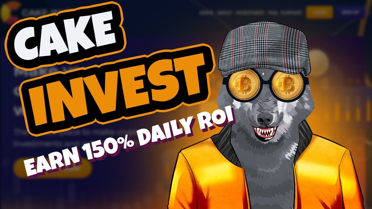 Cake Invest - Yield ROI Project / Earn A Stable Fixed Return / 150% Daily ROI / Live Deposit