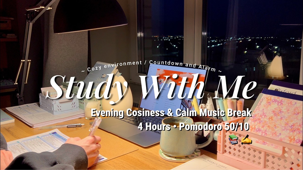 4-HR STUDY WITH ME 📚 Evening cosiness | Pomodoro 50/10 🌃 City view | Fireplace sound