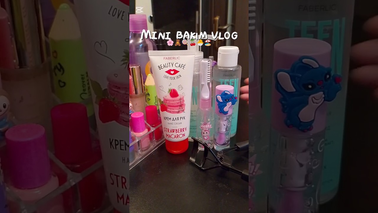 Mini Bakım Vloq 🧸✨