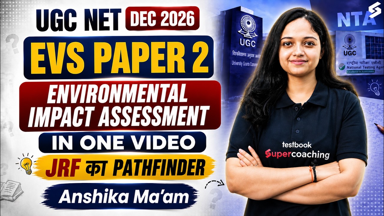 UGC NET EVS Paper 2 | Environmental Impact Assessment UGC NET EVS | UGC NET EVS By Anshika Mam