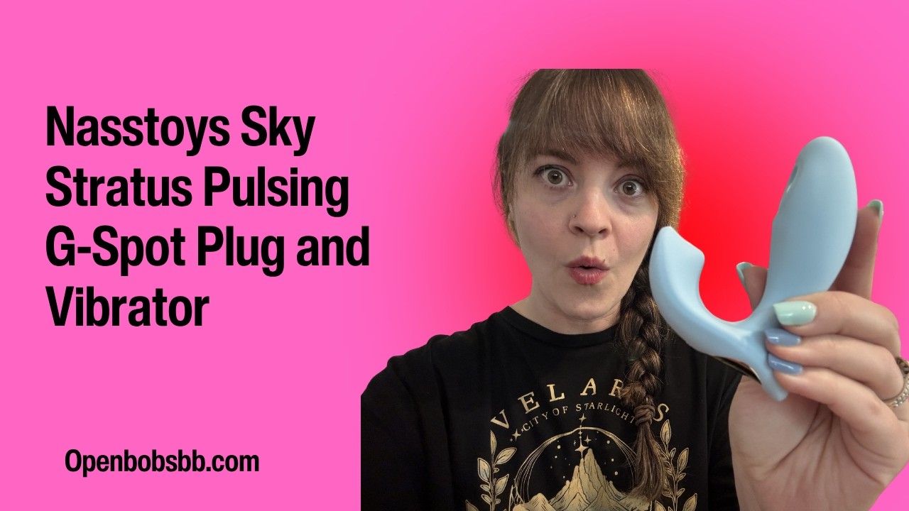 Educational Sex Toy Review - Nasstoys Sky Stratus Pulsing G-Spot Vibrator
