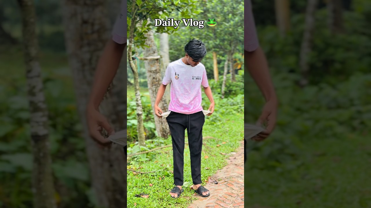 Daily Vlog 🐸 Part-58 #funnyvlog #youtubeshorts #dailyvlog #sabbironlyone #shorts