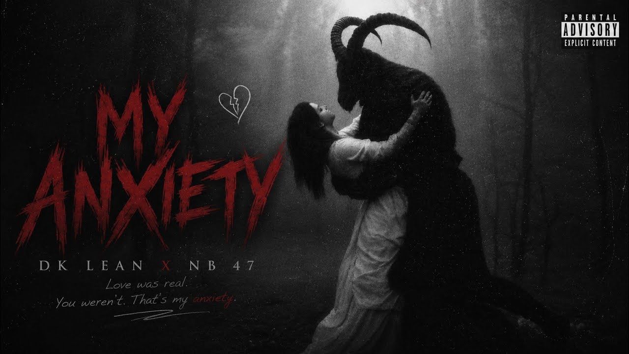 DK LEAN - MY ANXIETY " ඝන අන්දකාරේ " ft. NB 47 ( Official Audio ) 2026