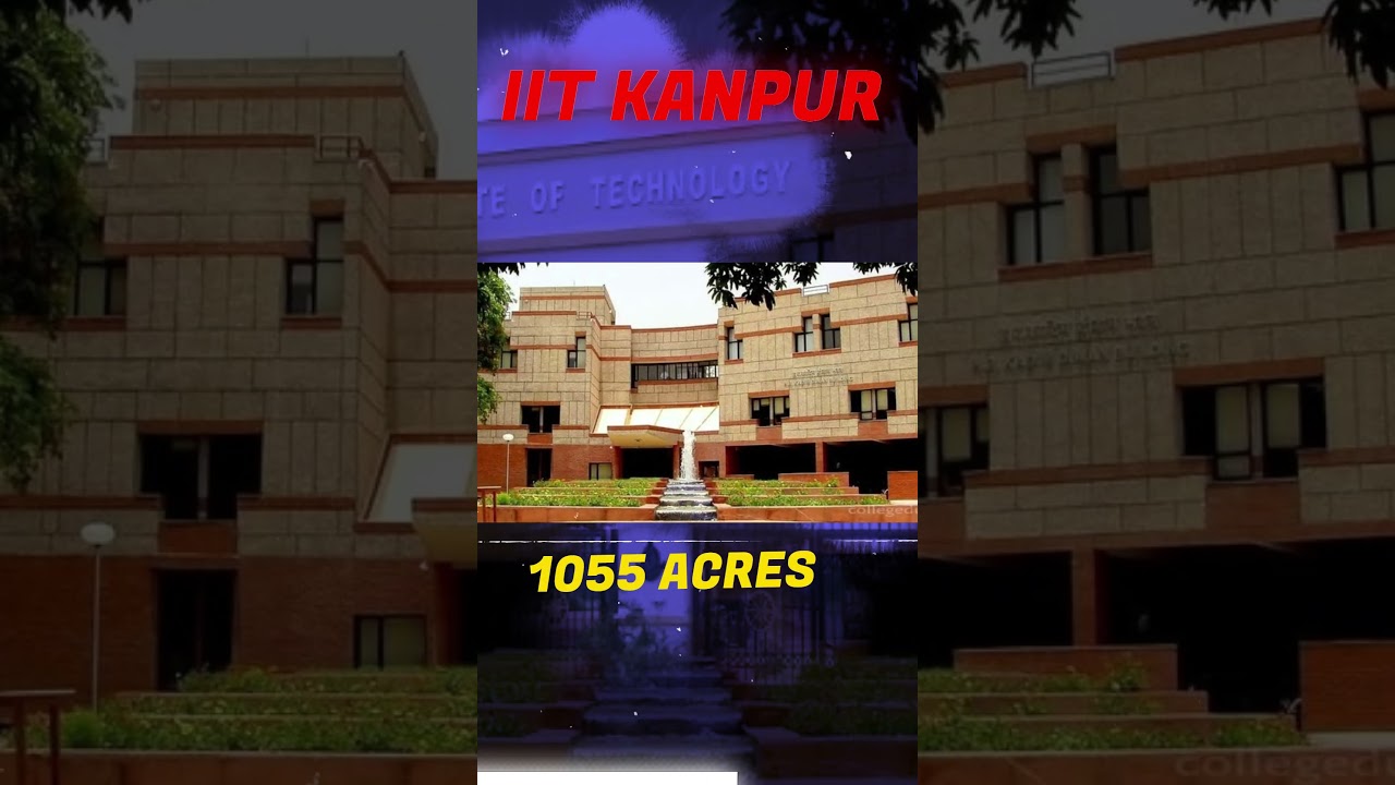 LARGEST IIT in India | Top 5 LARGEST  IIT in India #iit #iitmotivation #iitstatus
