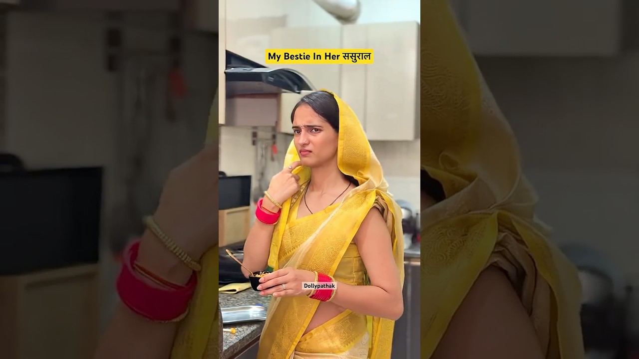 Modern bahu In ससुराल🤣 #comedy #viral #reels #relatable #funny #bahu #ytshorts #sasural #saasbahu