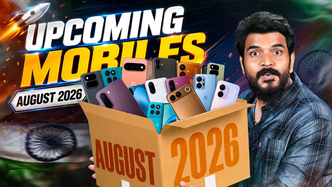 Upcoming Mobiles in August 2026 🤩 || Should you Wait for these mobiles to Buy One!! 👀