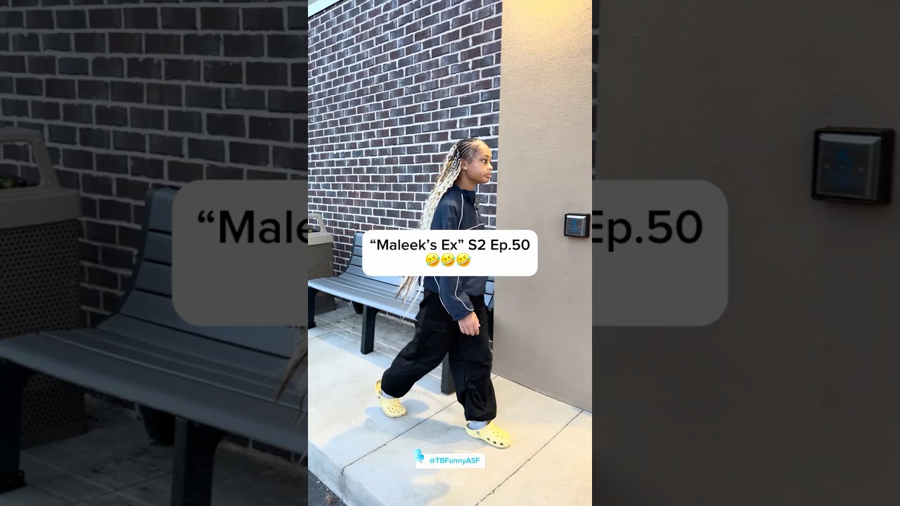 “Maleek’s Ex” S2 Ep.50🤣🤣🤣 #Comedy #ShortFilm  #TBFunnyASF