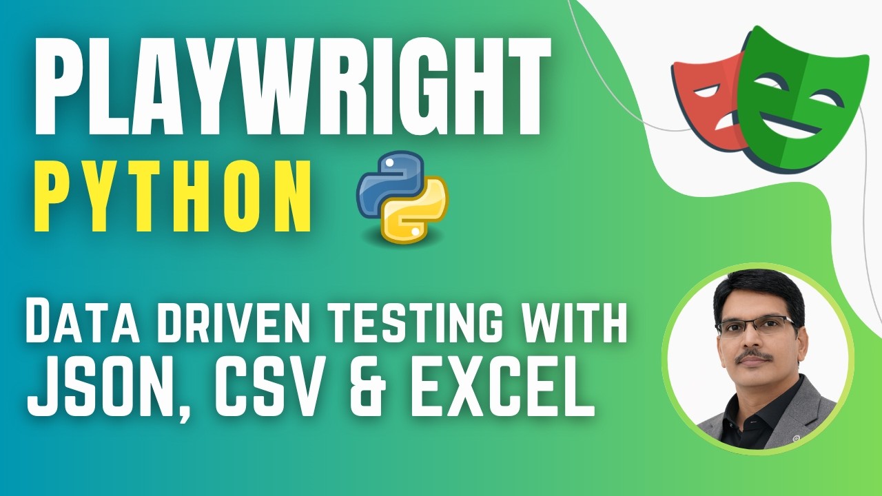 Playwright with Python & Pytest | Data Driven Testing using JSON, CSV & Excel Files (Session 15)