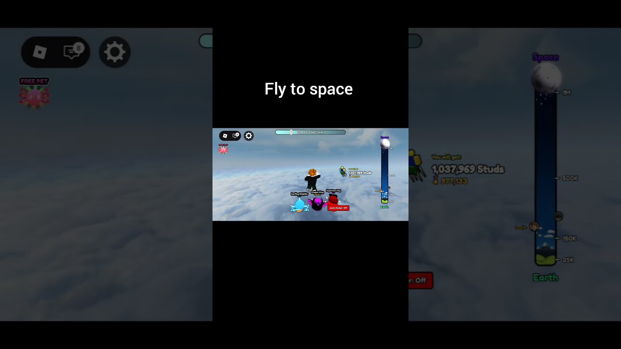Roblox Fly to space