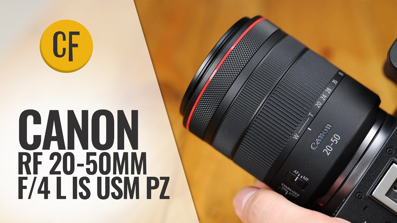 Canon RF 20-50mm f/4 L IS USM PZ camera lens review