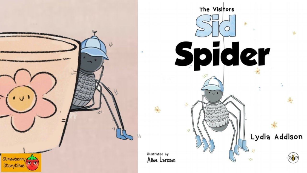 Children's book read aloud, The Visitors Sid Spider by Lydia Addison. #bedtimestories