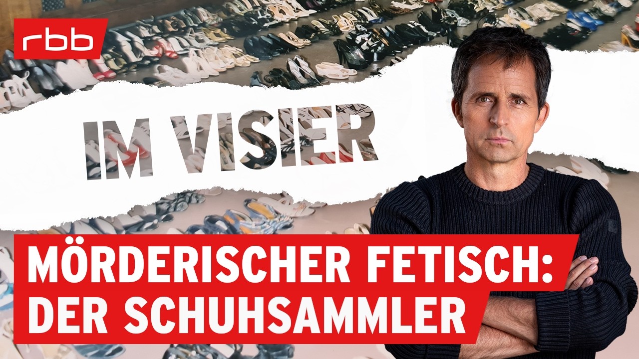 Schuhfetischist & Mörder | Im Visier | True-Crime-Podcast