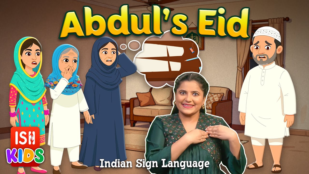 Abdul's Eid | Indian Sign Language | ISH Kids