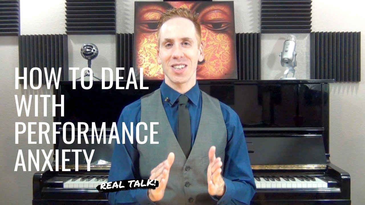 How To Deal With Performance Anxiety