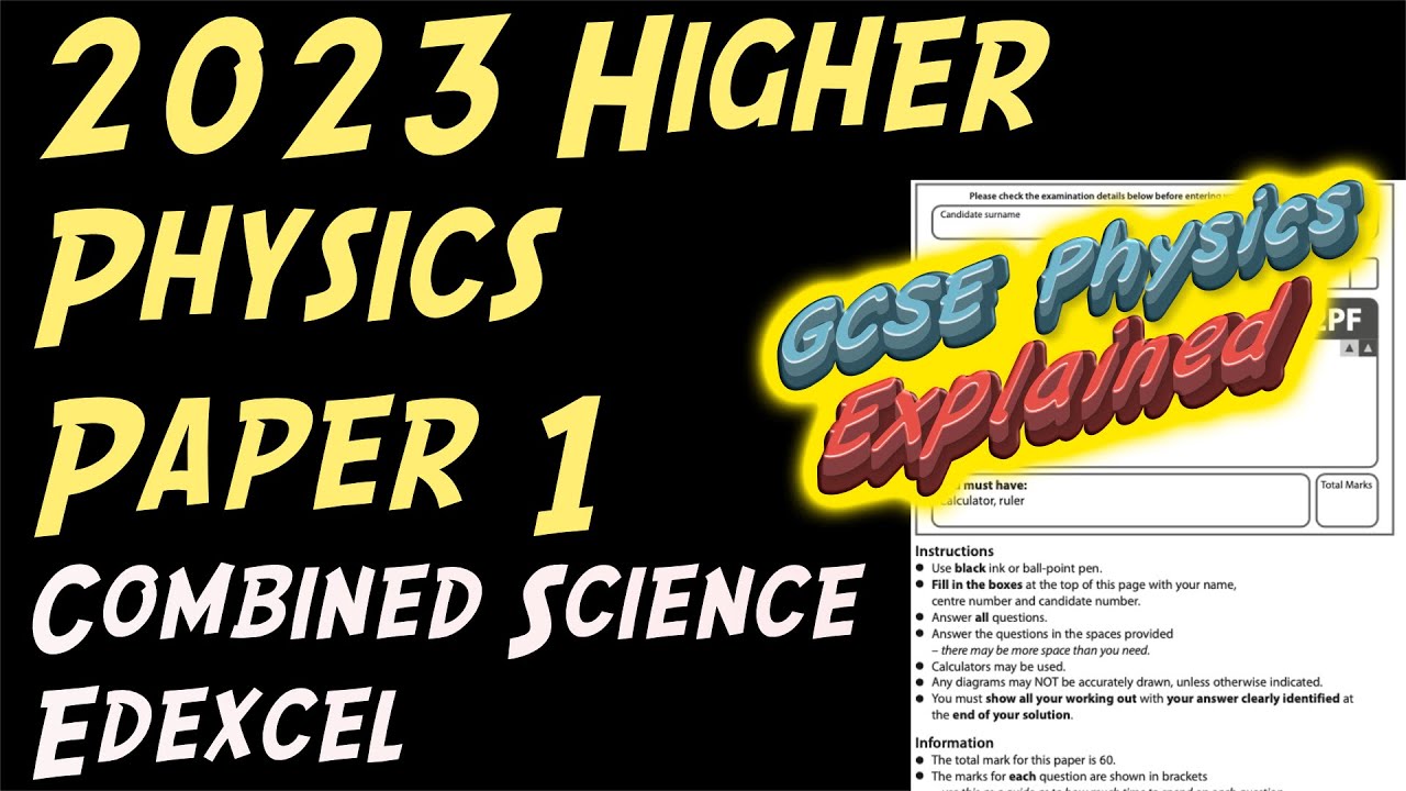 2023 Physics Higher Paper 1 ANSWERS Combined Science Edexcel GCSE (9-1)
