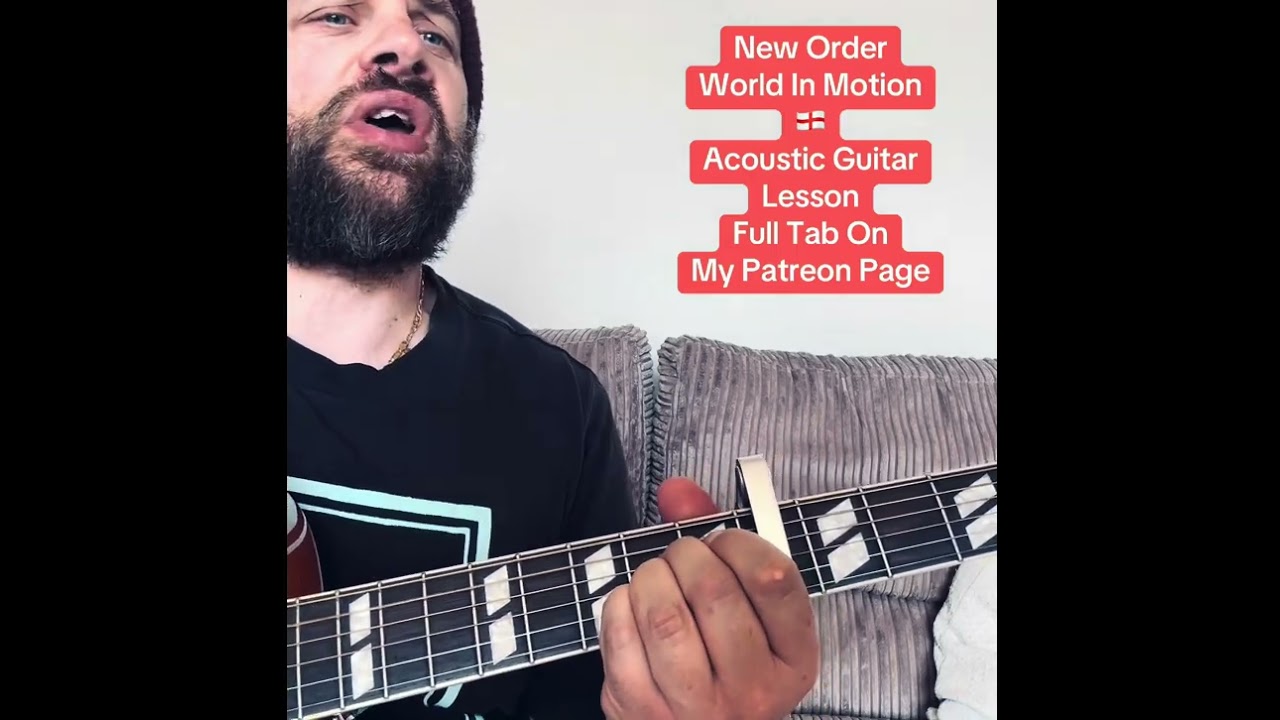 New Order-World In Motion-Acoustic Guitar Lesson #acousticguitarlesson #guitarlesson #guitartutor