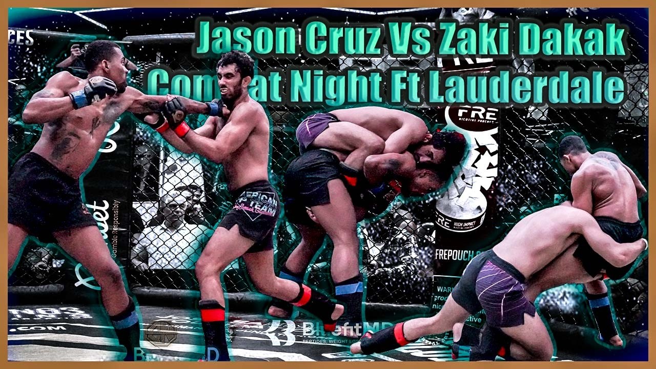 Combat Night - Fort Lauderdale - Jason Cruz Vs Zaki Dakak