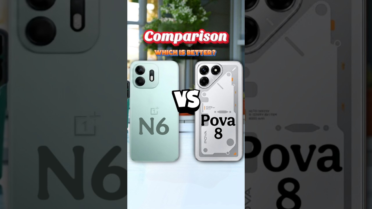 oneplus n6 vs tecno pova 8 #smartphone #tech