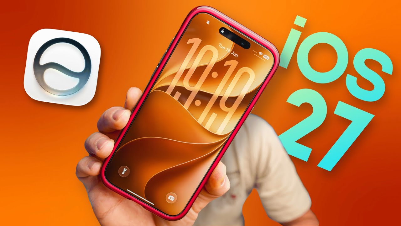 iOS 27 Is the Biggest iPhone Change in Years
