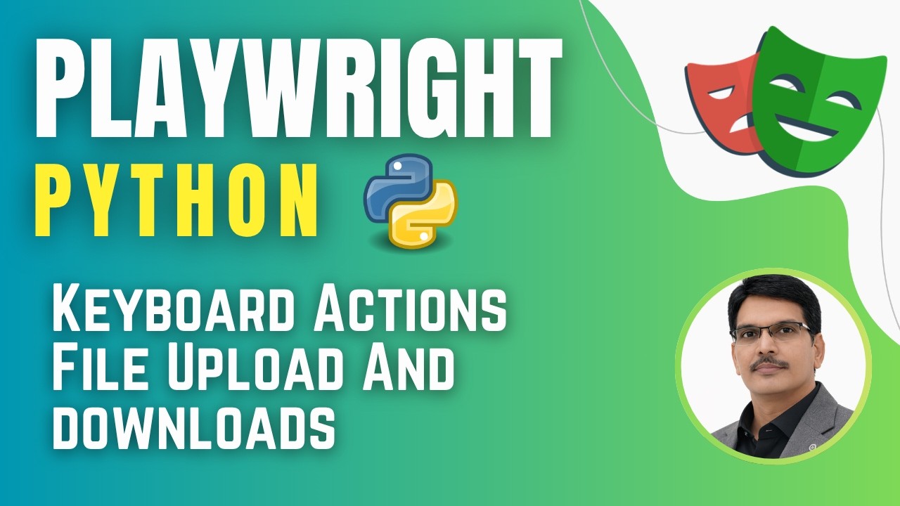 Playwright with Python & Pytest | Handle Keyboard Actions, File Uploads And downloads ( Session 13)