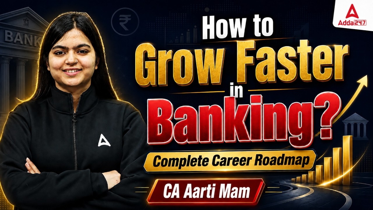 How to Grow Faster in Banking? Banking Career Roadmap, Promotion, Salary & Growth 2026
