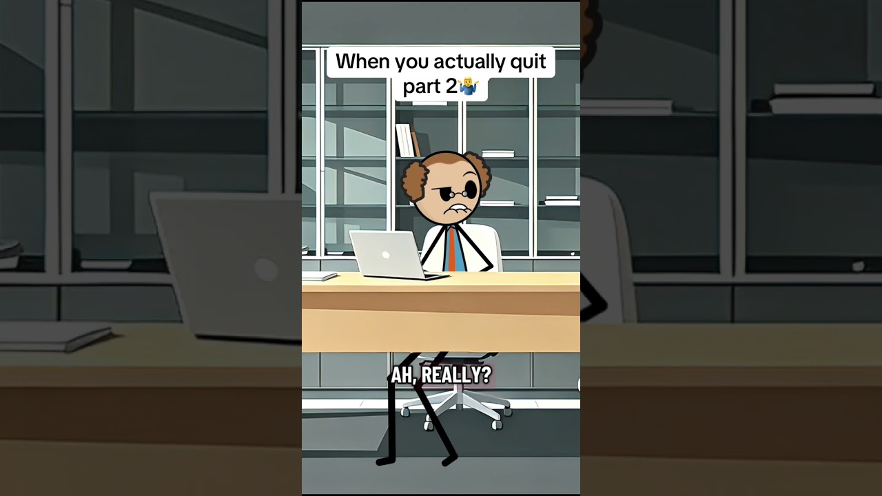 When you actually quit Part 2#funny #dramatech #drama #comedy #animation