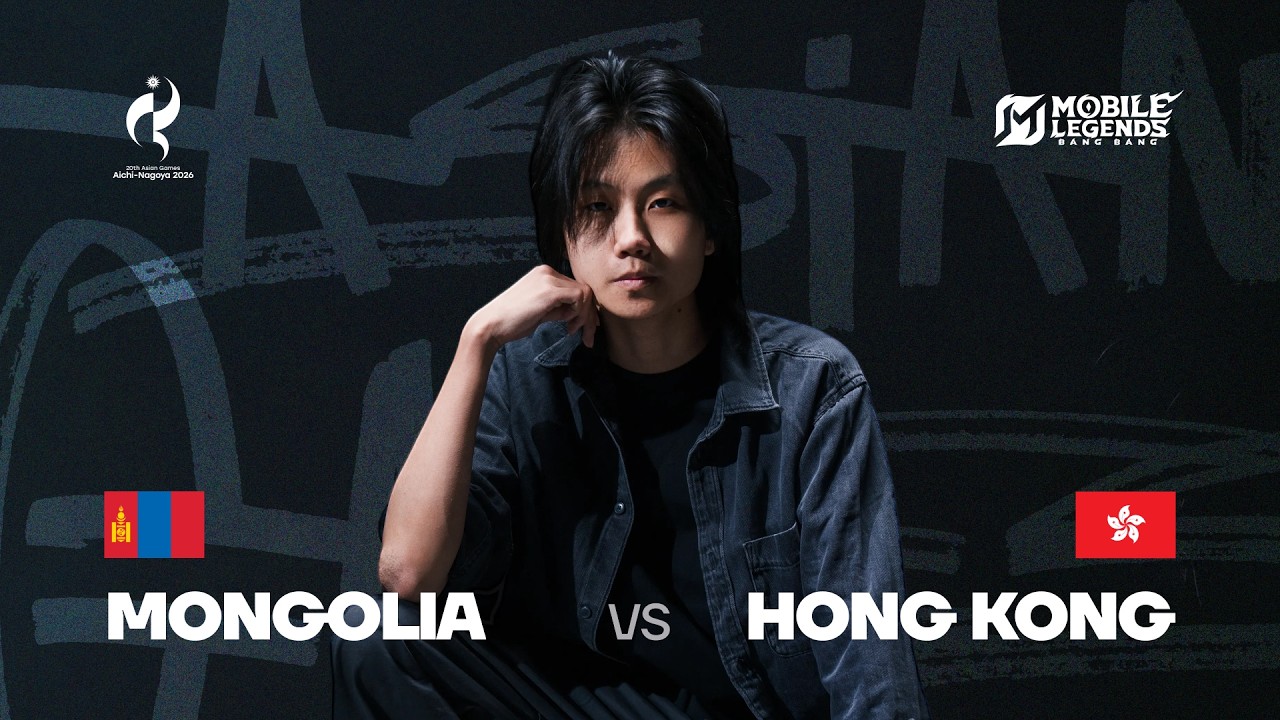 [MLBB] Mongolia vs Hong Kong | Group Stage - Asian Games 2026 Qualifiers