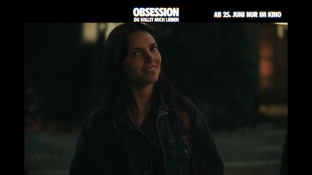 OBSESSION - DU SOLLST MICH LIEBEN - ab 25. Juni nur im Kino