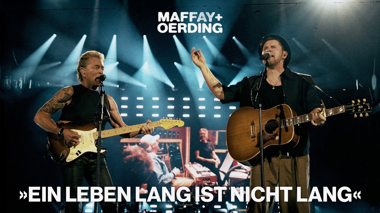 Peter Maffay & Johannes Oerding – Ein Leben lang ist nicht lang (Offizielles Musikvideo)