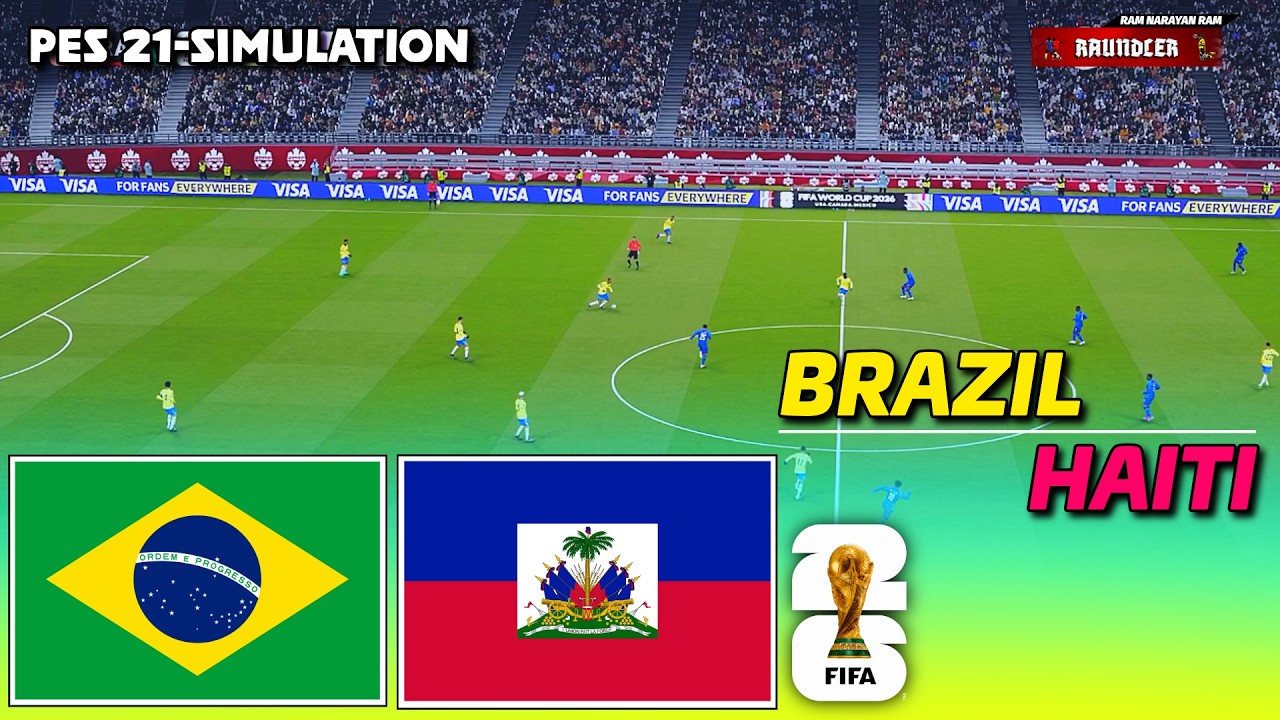 🔴LIVE - BRAZIL vs HAITI | FIFA World Cup 2026 | PES 21 Football Simulation Gameplay